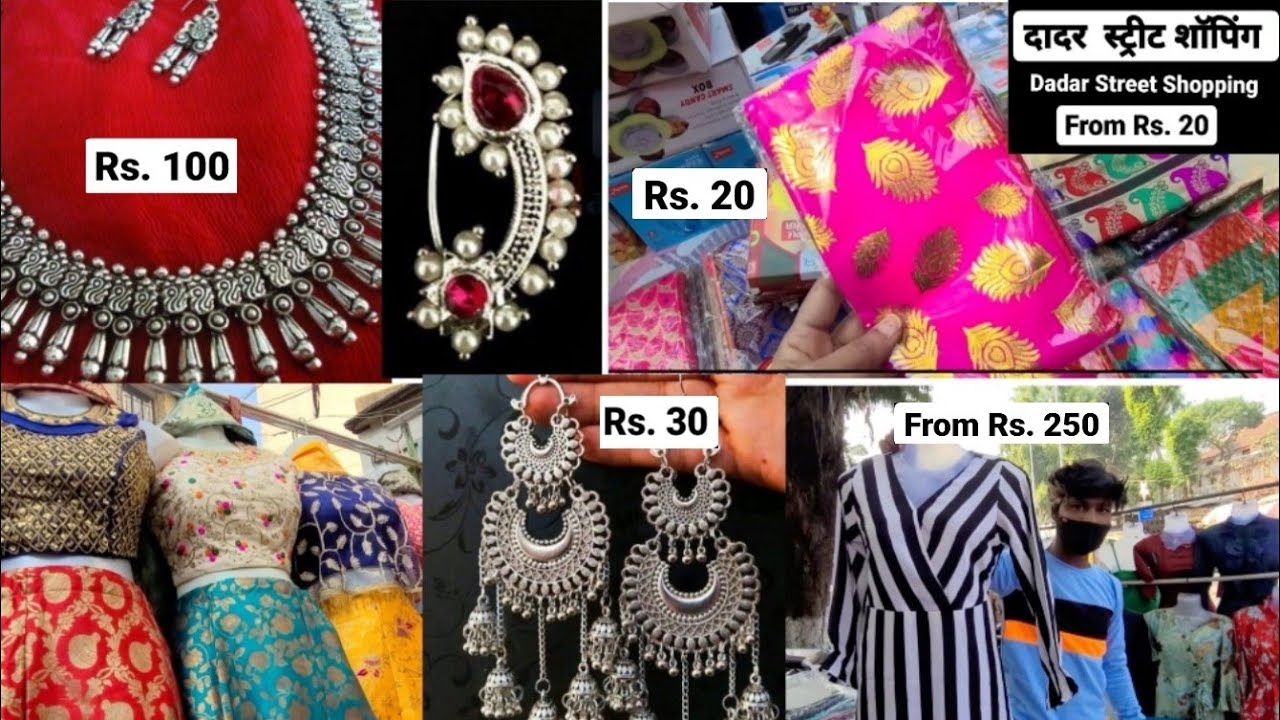 दादर- Dadar After Lockdown,Cheap & Best Street Shopping (From Rs.20), Mumbai's Best Markets