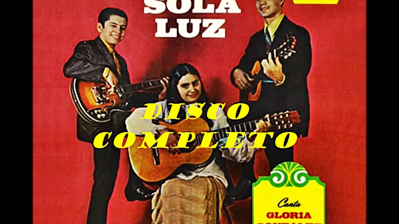 GLORIA GONZALEZ (UNA SOLA LUZ) DISCO COMPLETO