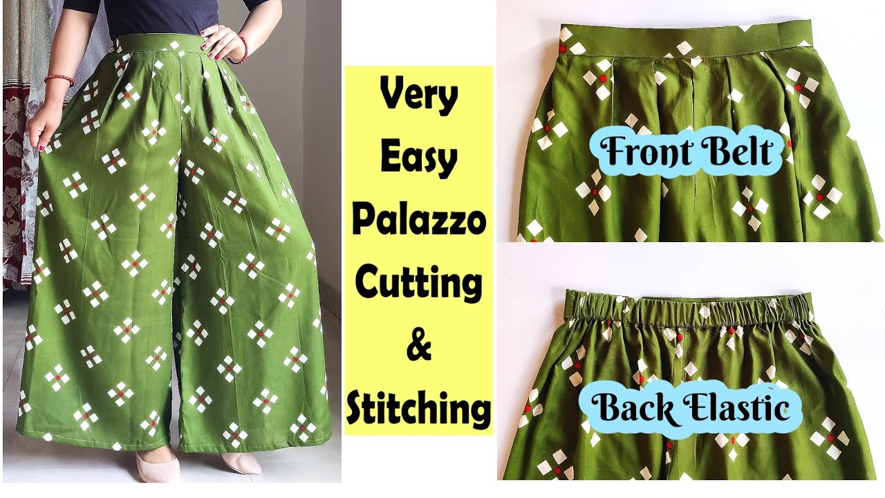 Very Easy Palazzo Cutting And Stitching | Front Belt Back Elastic Palazzo | English Subtitles