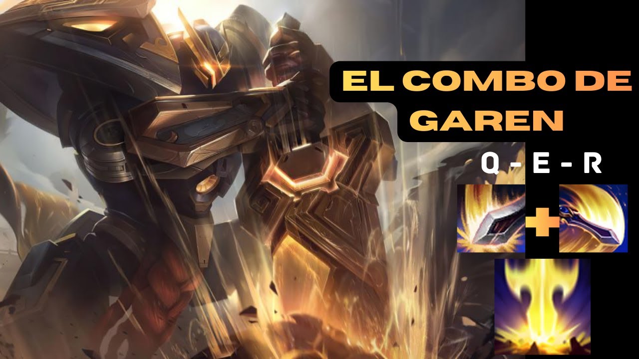 SE VUELVEN LOCOS CON EL COMBO DE GAREN !!