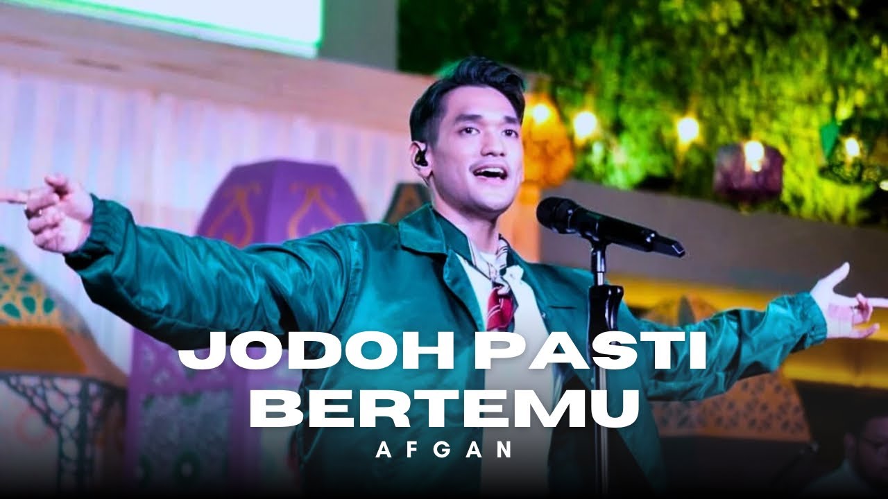 Jodoh Pasti Bertemu - Afgan - Summarecon Mall Bekasi 2025
