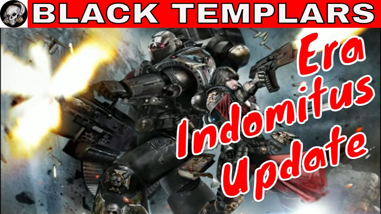 BLACK TEMPLARS IN THE ERA INDOMITUS