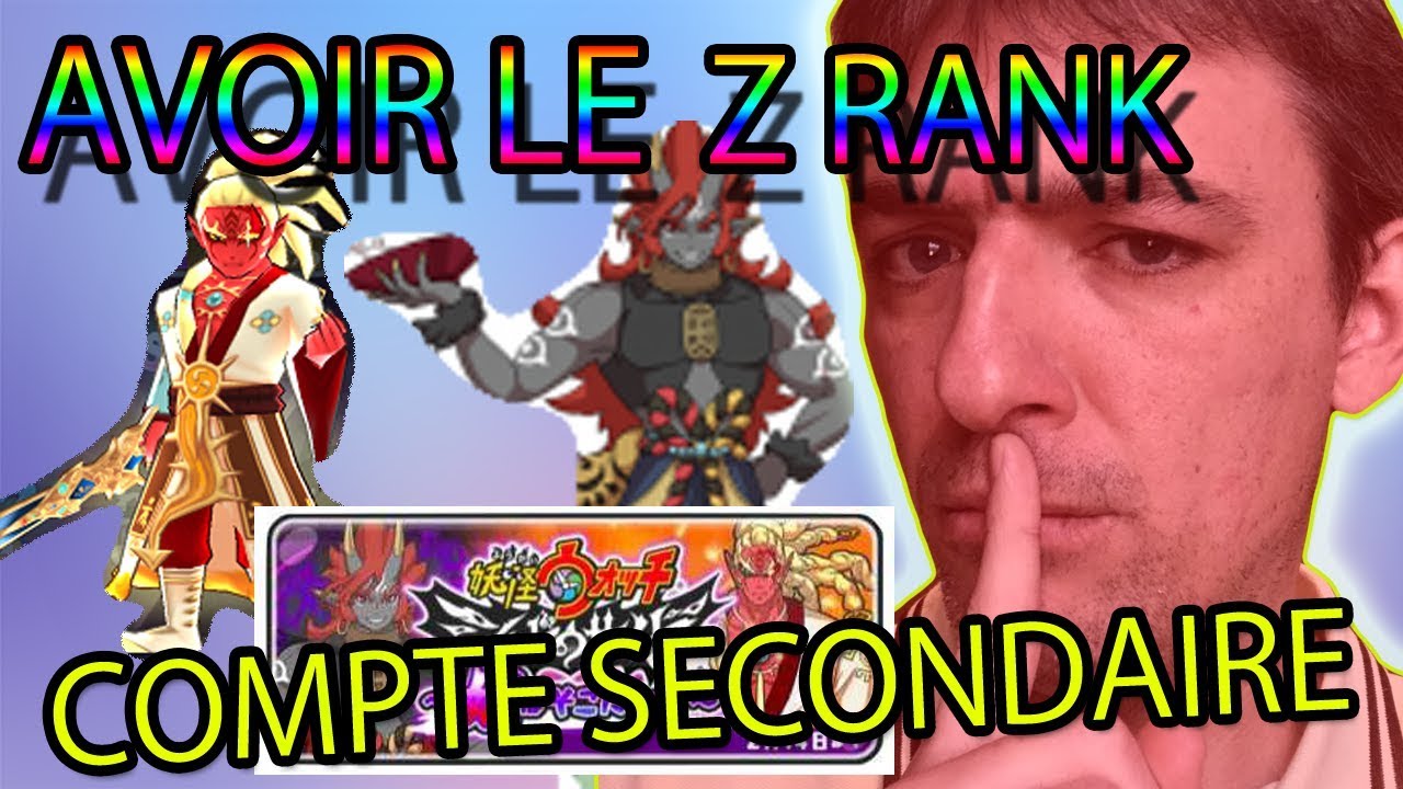 LE Z RANK SUR LE COMPTE SECONDAIRE GRATUIT ? - PUNI PUNI 159