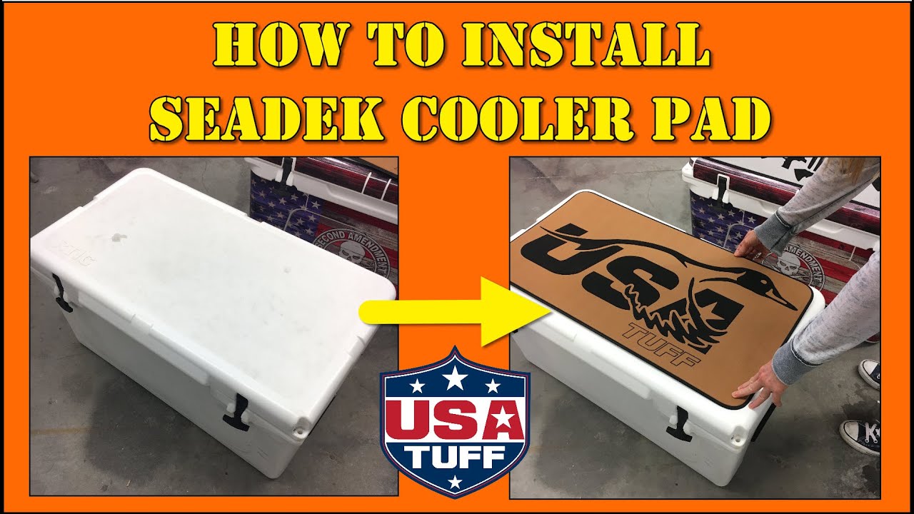 USATuff SeaDek Cooler Pad Installation Video - Genuine SeaDek Material
