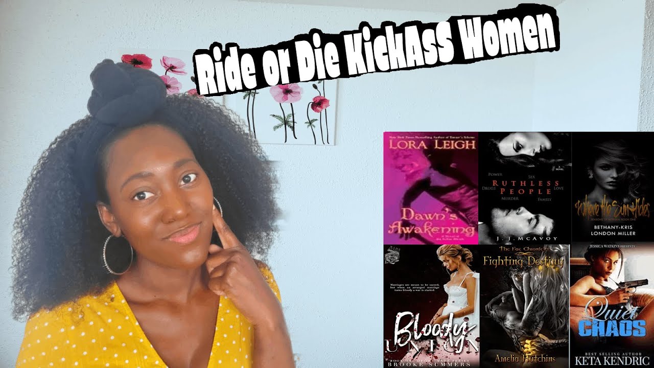 Top 8 Ride or Die Strong Kickass Cold-hearted Female Characters| Dark Romance Books You Need To Read