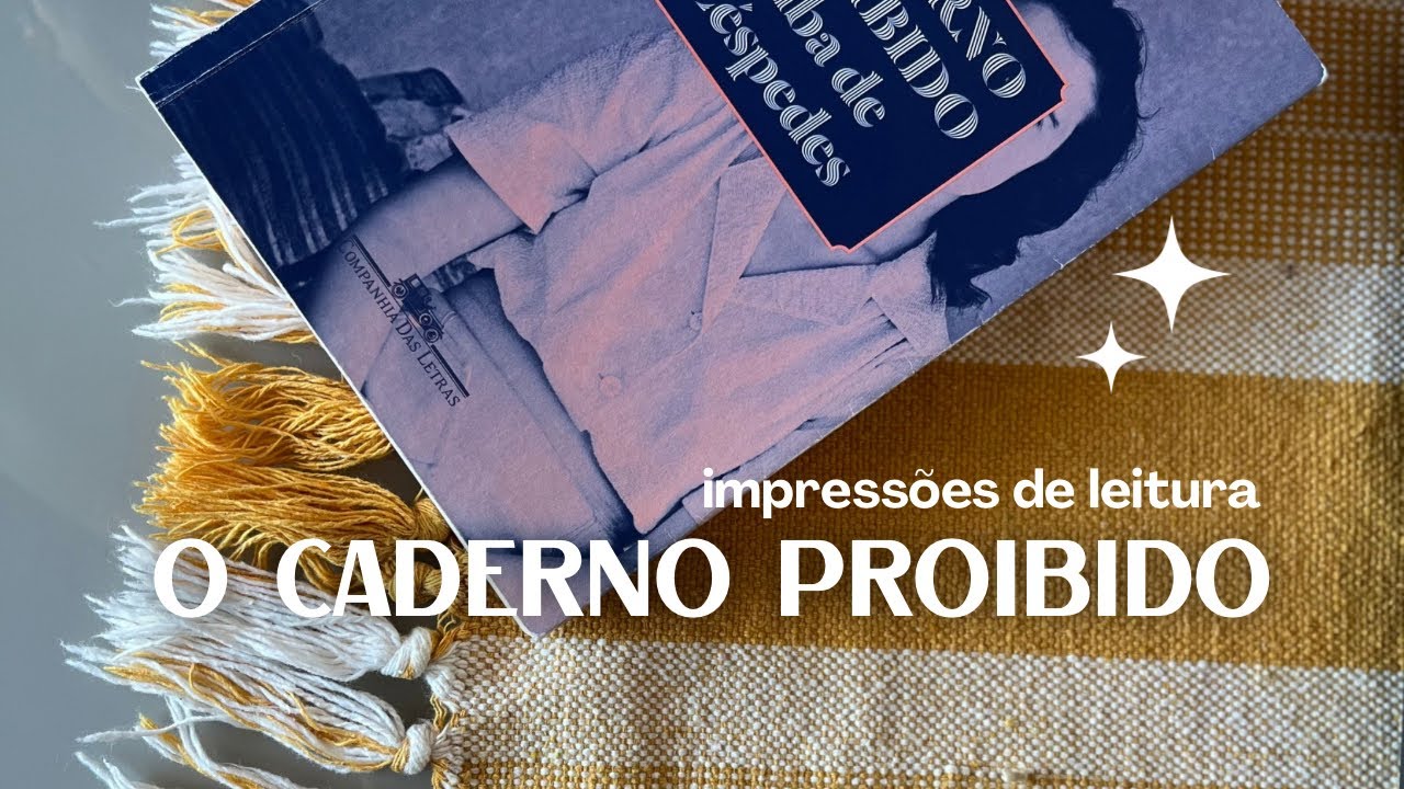 Livro O Caderno Proibido - da autora Alba de Céspedes 