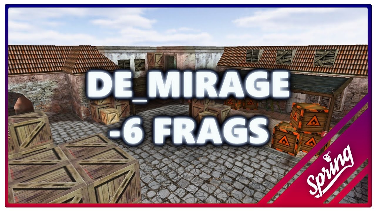 de_mirage 6 frags (CS 1.6)