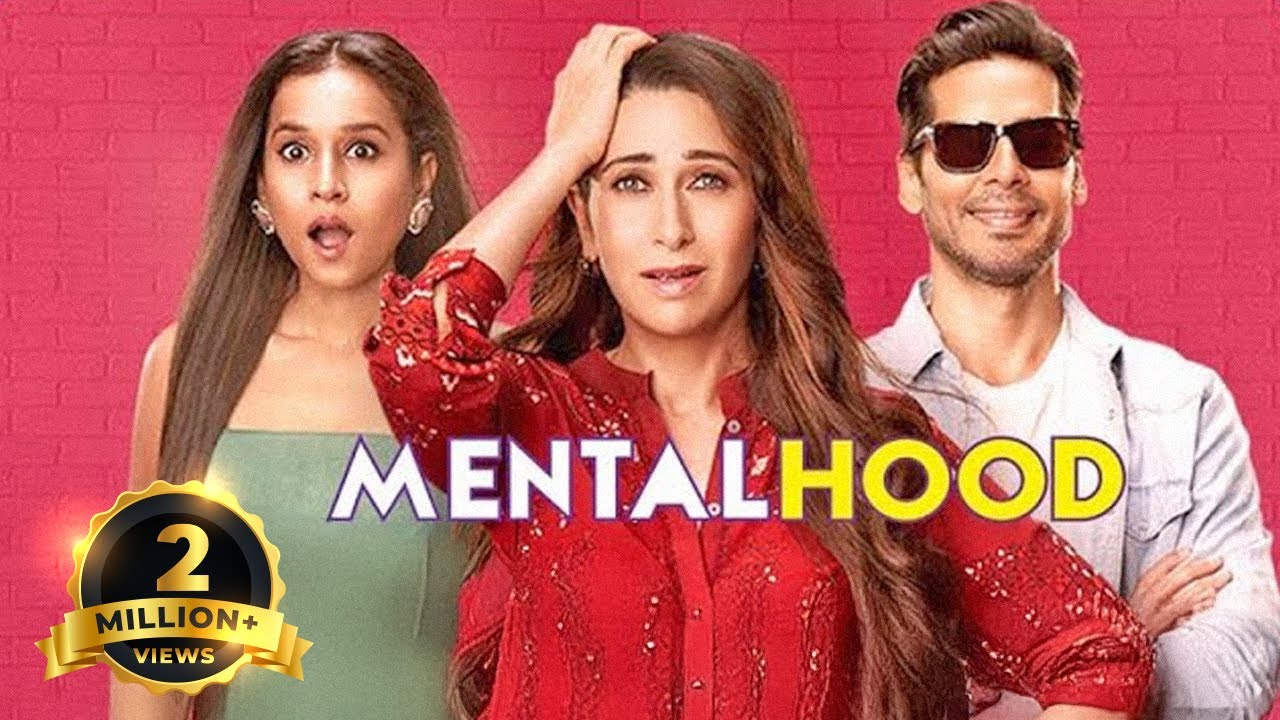 𝑴𝙚𝒏𝙩𝒂𝙡𝒉𝙤𝒐𝙙 - Hindi Full Movie - 𝗞𝗮𝗿𝗶𝘀𝗺𝗮 𝗞𝗮𝗽𝗼𝗼𝗿, Tillotama Shome, Shilpa Shukla