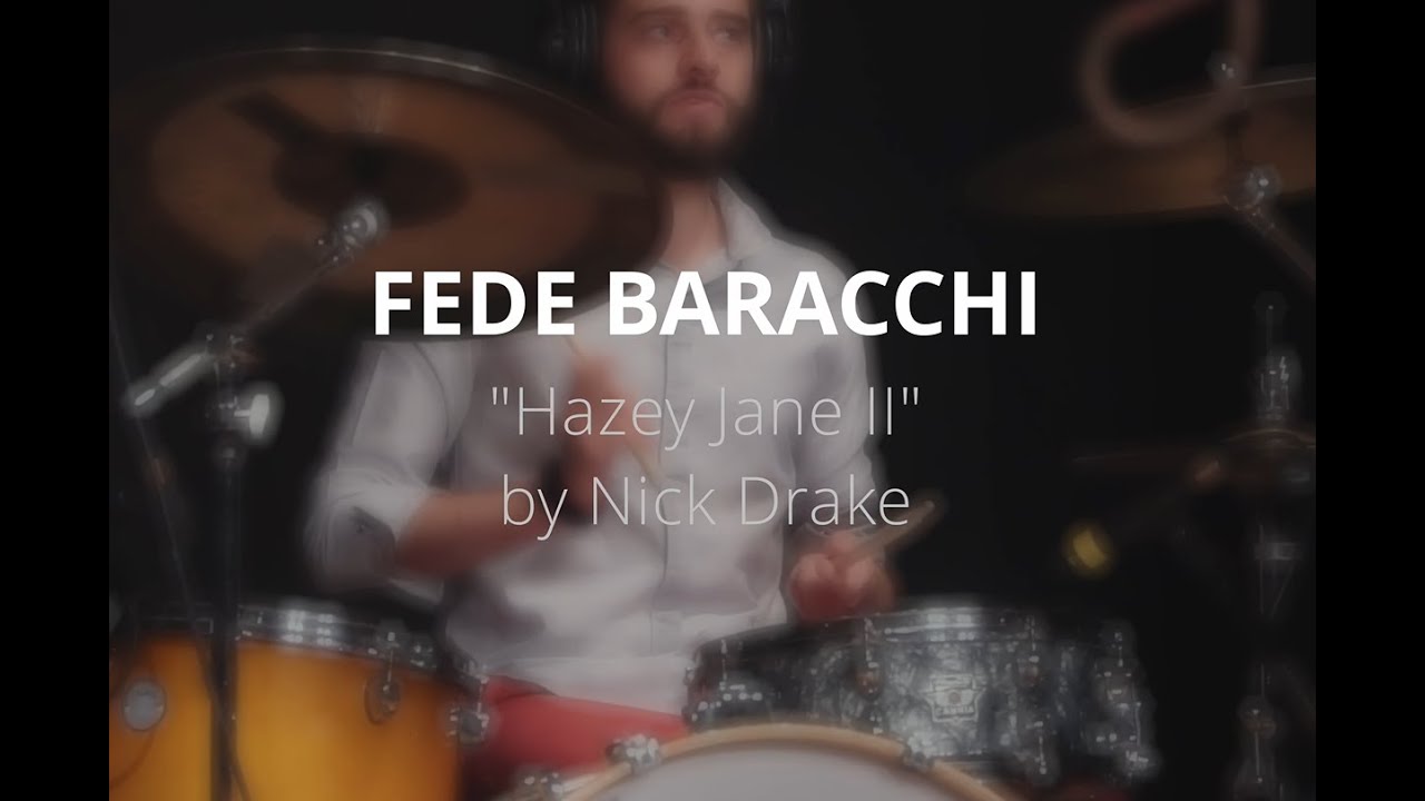Fede Baracchi - Hazey Jane II (Nick Drake live cover)