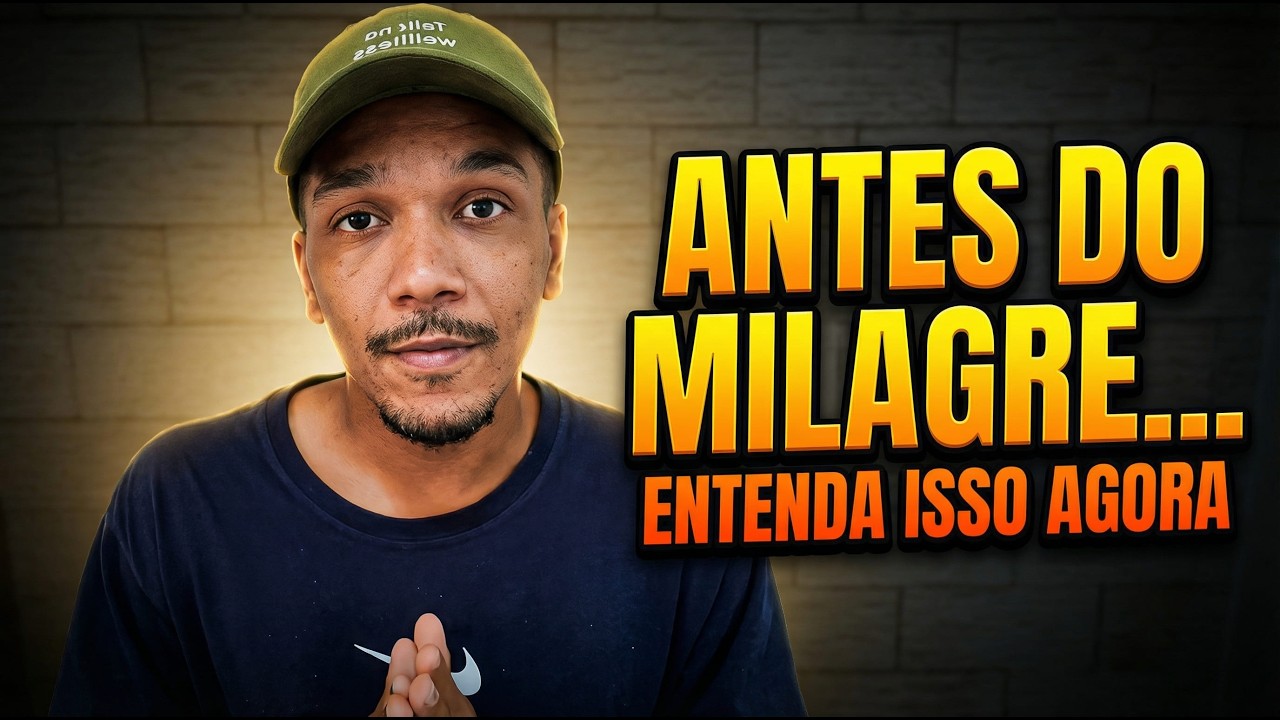 Por Que Deus Permite o Processo Antes do Milagre? (Isso Vai Mudar Sua Visão)