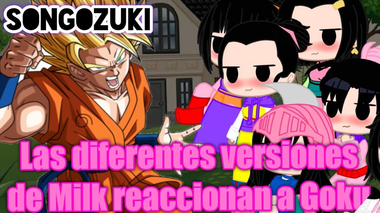 🕉️💜Las diferentes versiones de Milk reaccionan a Goku 🧡💙