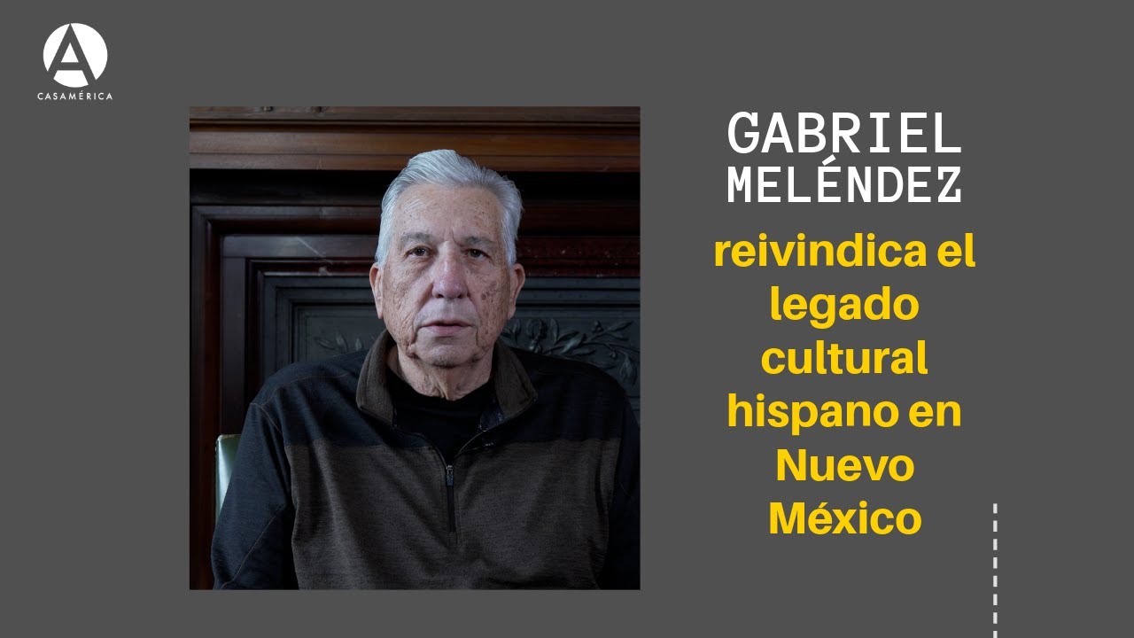 Gabriel Meléndez reivindica el legado cultural hispano en Nuevo México