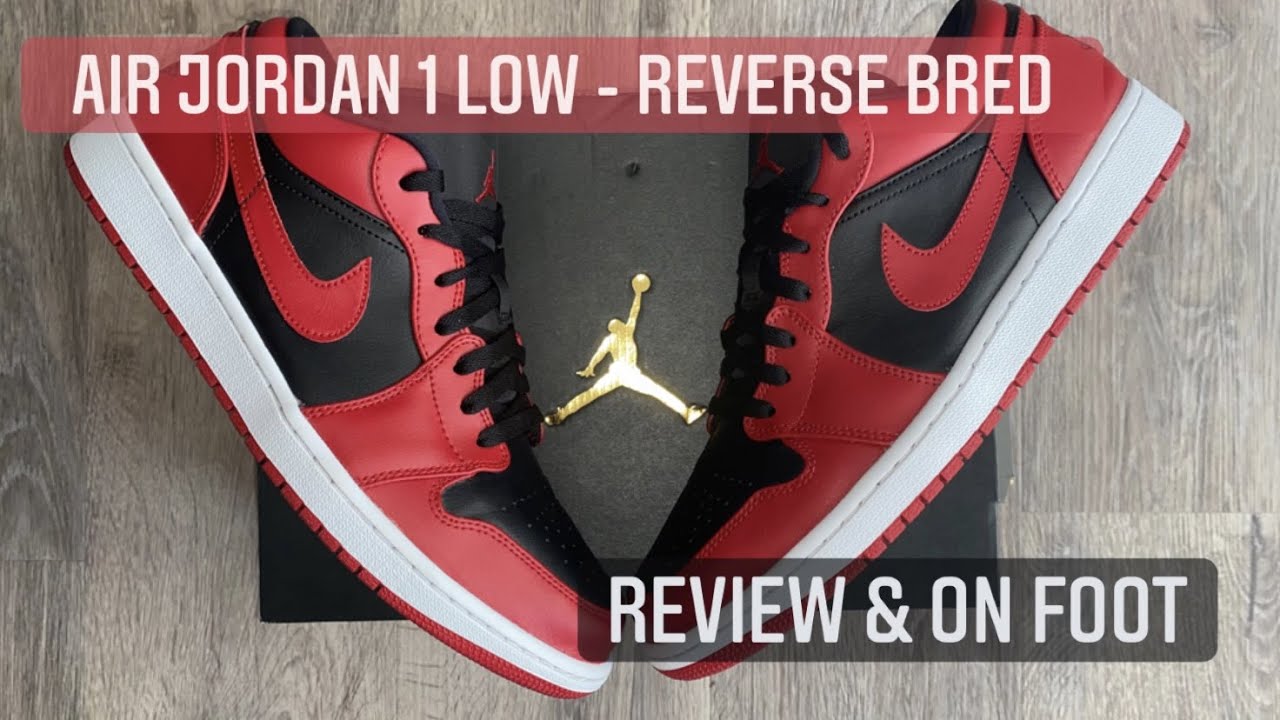 FAVORITE AJ 1 LOW TO RELEASE THIS YEAR?? // AIR JORDAN 1 LOW - REVERSE BRED
