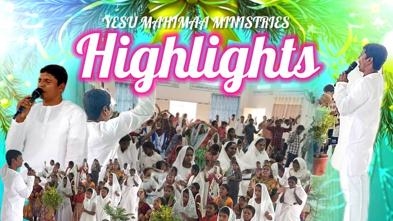 YESU MAHIMAA MINISTRIES CHURCH HIGHLIGHTS
