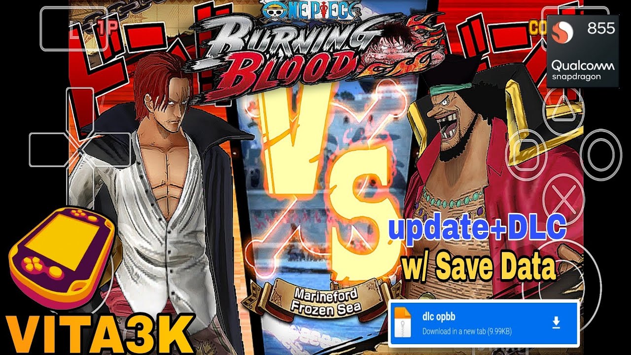 One Piece Burning Blood (2016) | Vita3k V9 | Gameplay+Update | Snapdragon 855