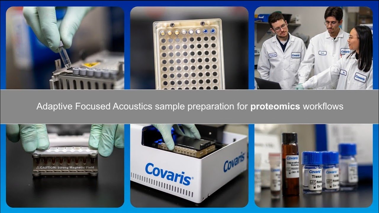 Adaptive Focused Acoustics sample preparation for proteomics workflows