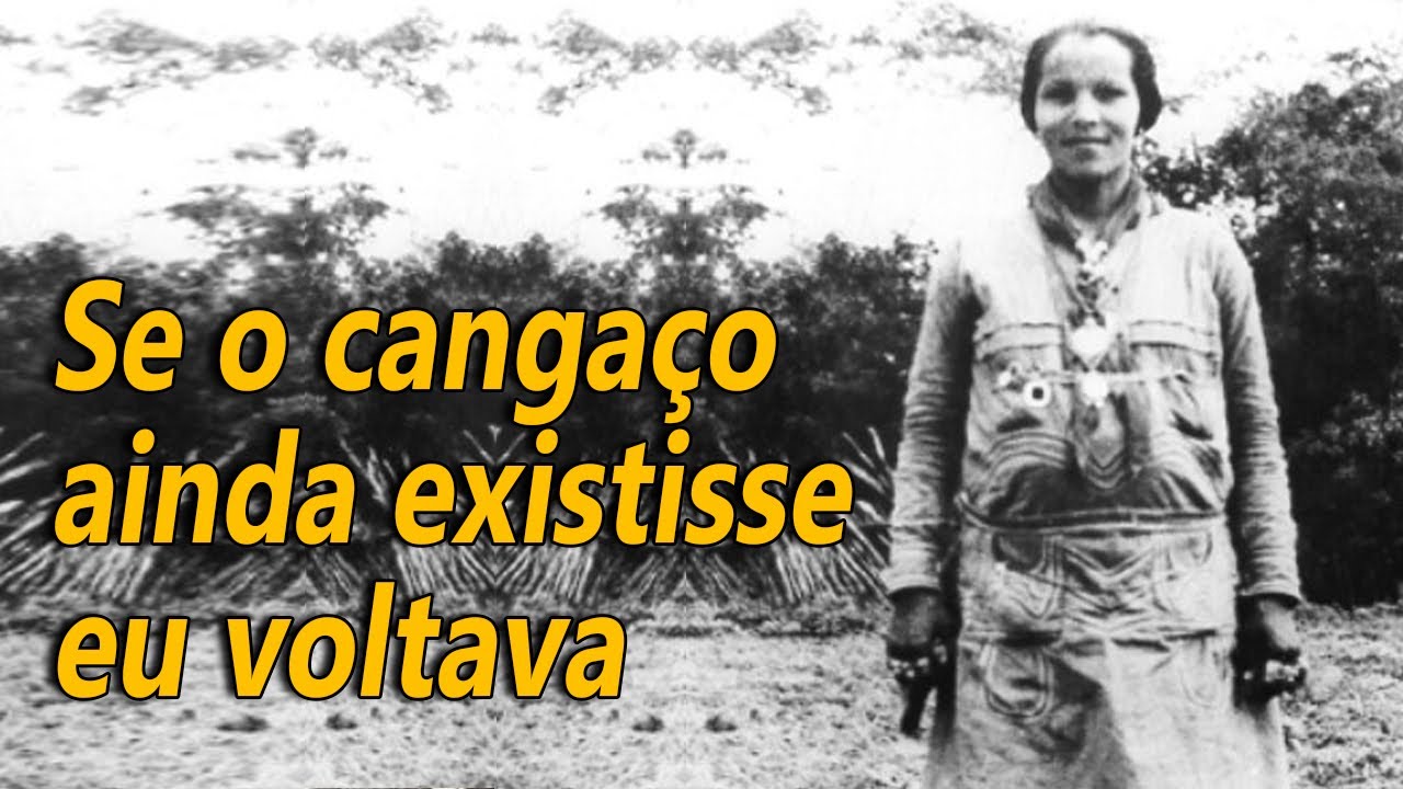 Se o cangaço ainda existisse eu voltava