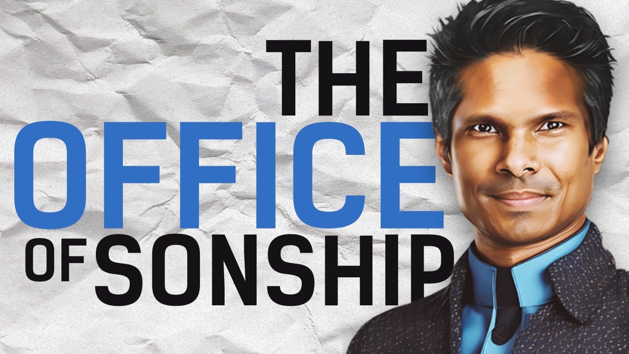 The office of Sonship | Kirby de Lanerolle (WOWLife Church)