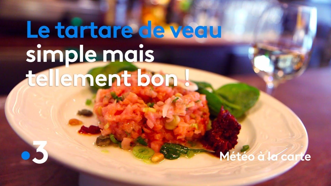 Recette : tartare de veau - Météo à la carte