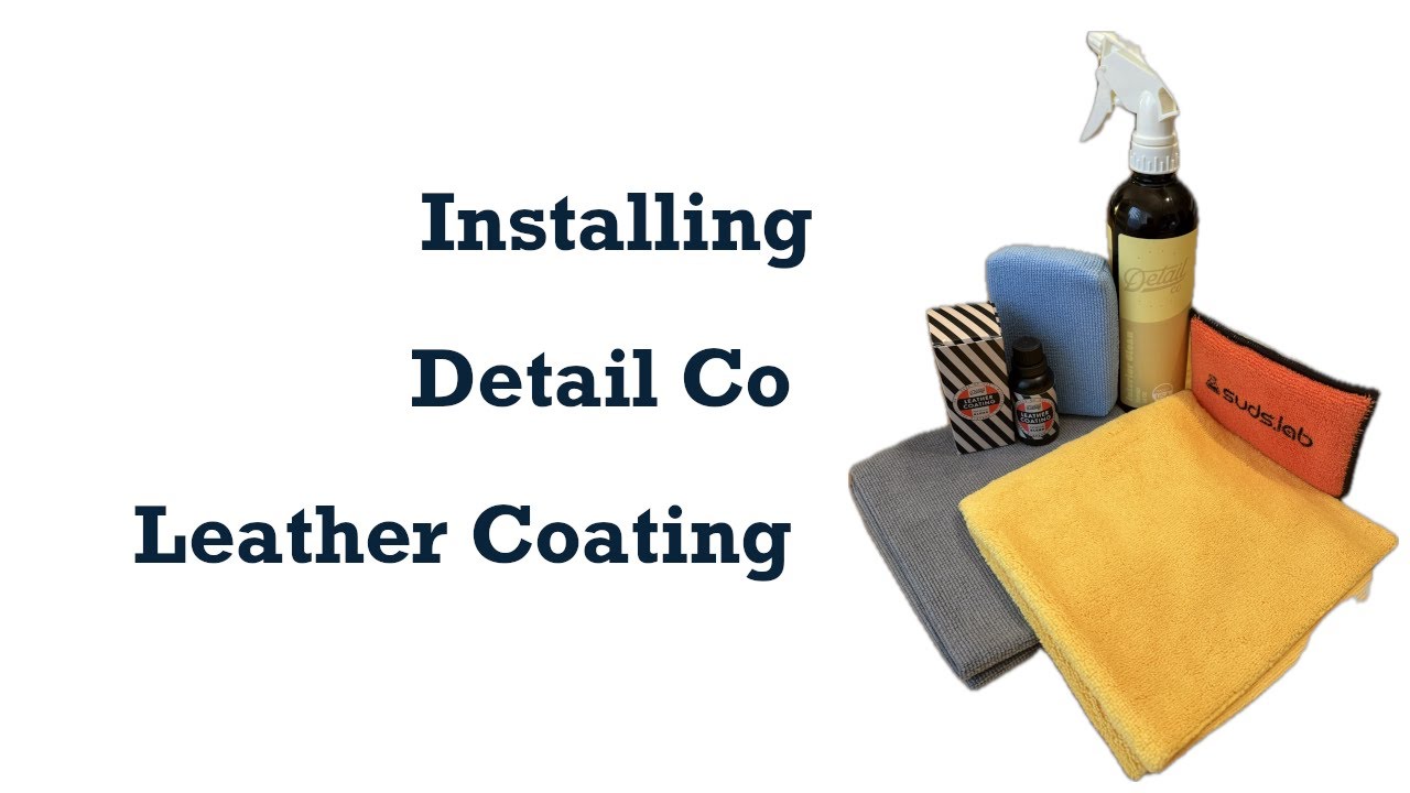 Application of Detail Co Leather Coating