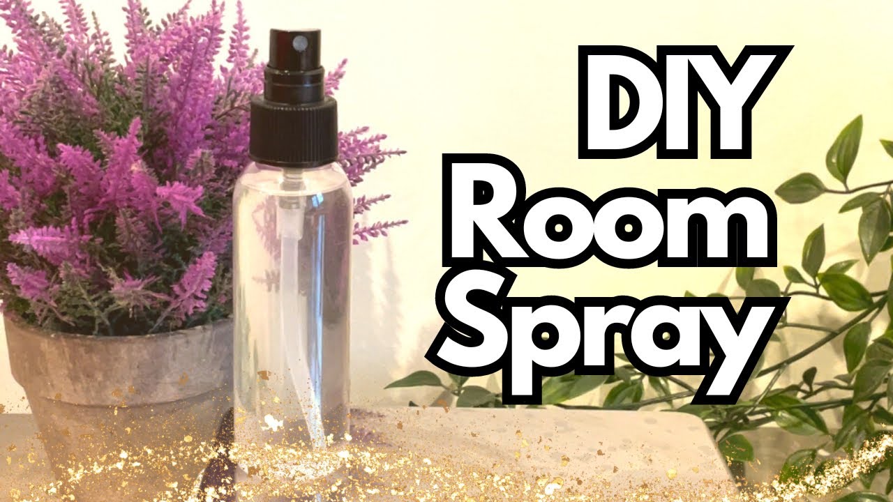 DIY Room Fragrance Spray