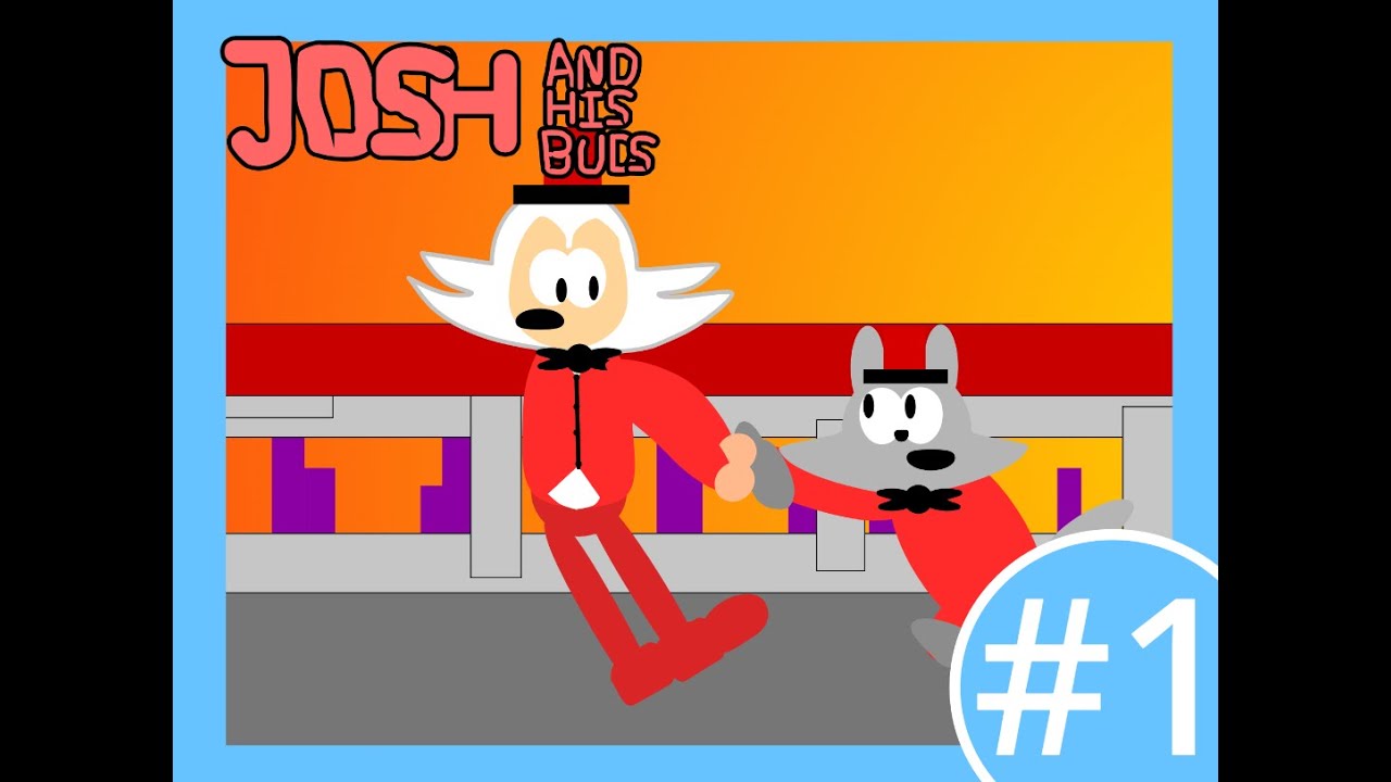 JOSH AND HIS BUDS - PILOT: Josh's Biggest Fear