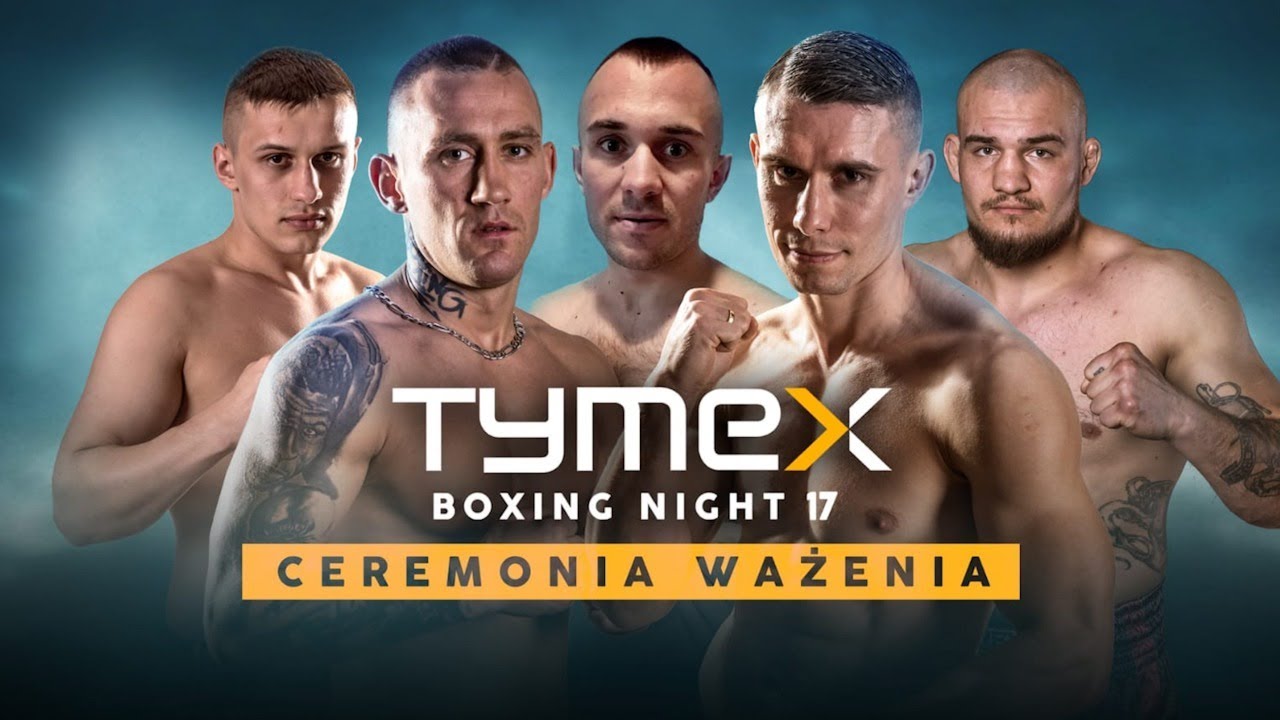 CEREMONIA WAŻENIA PRZED GALĄ TYMEX BOXING NIGHT 17