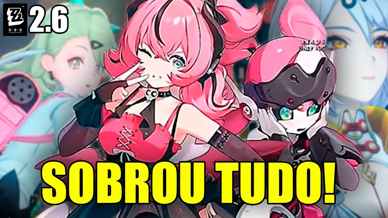 Dessa vez sobrou TUDO para os betas na 2.6 de ZZZ