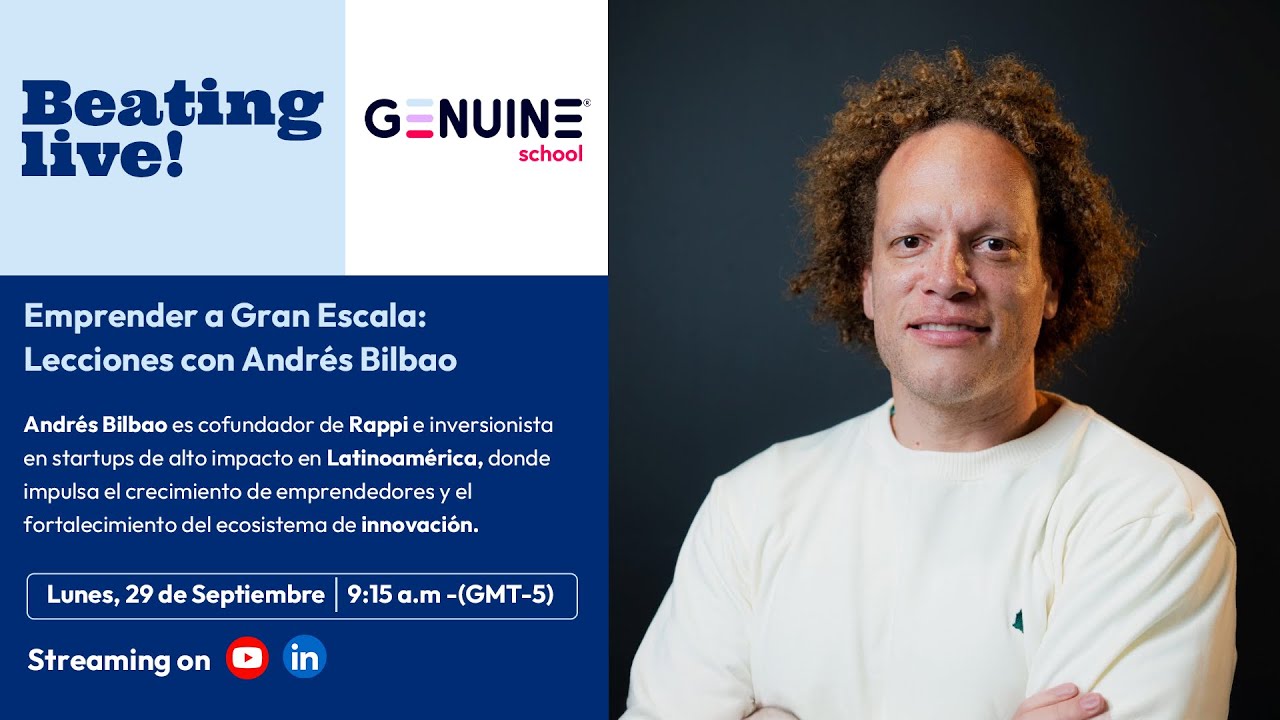 🚀 Lecciones para emprender en grande con Andrés Bilbao.