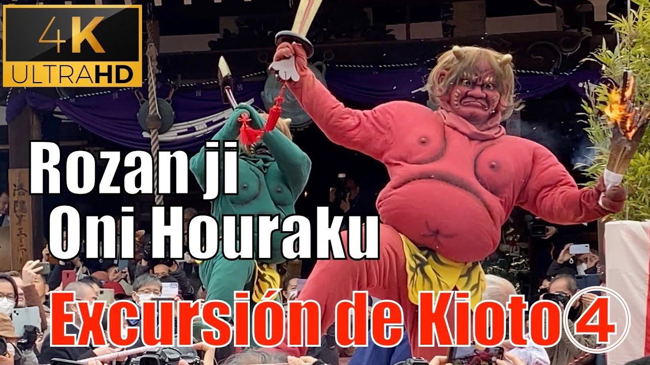 El baile de demonios, Oni Houraku Rozan ji, Kioto / KoKoRo TV
