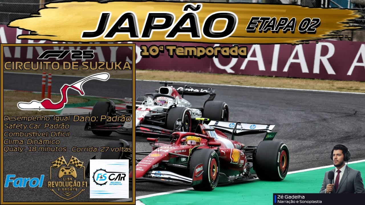Revolução F1 25 - GP do Japão *2ª Etapa - 10ª Temporada* NARRAÇÃO: Zé Gadelha
