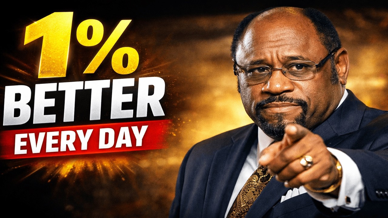 How to Improve Yourself 1% Every Day | DR MYLES MUNORE