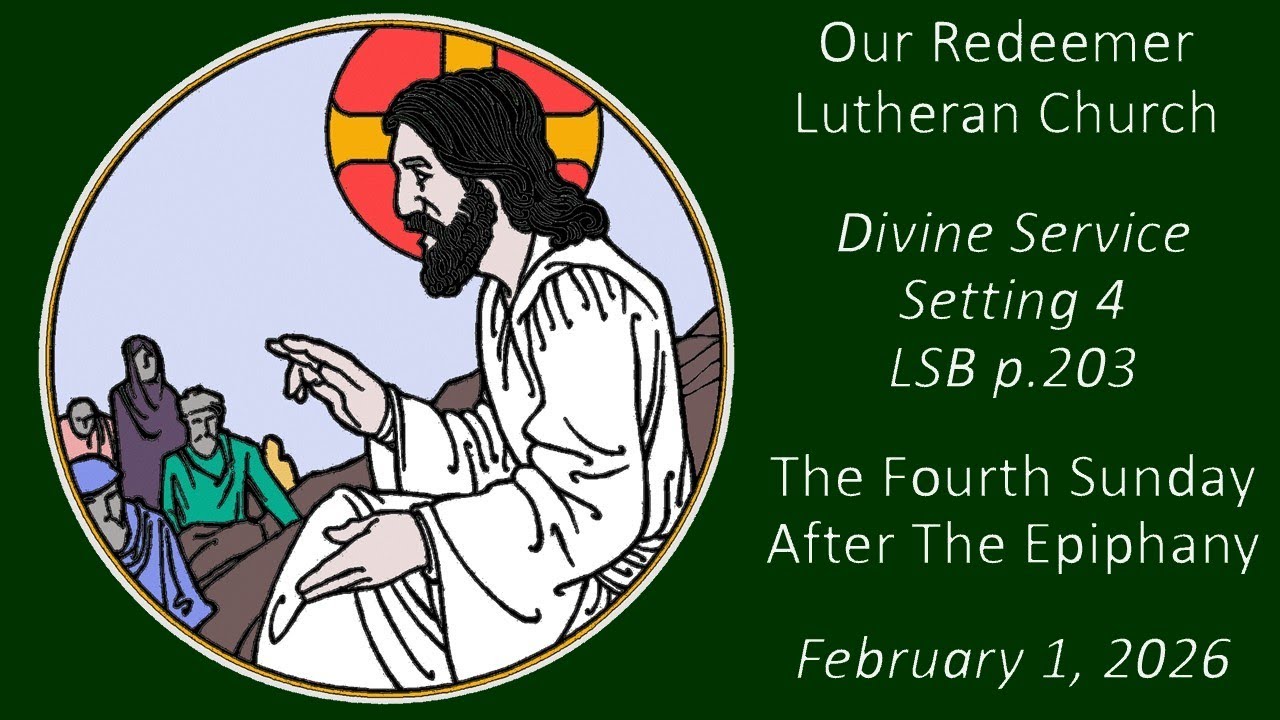 The Fourth Sunday After The Epiphany, February 1, 2026 10:30