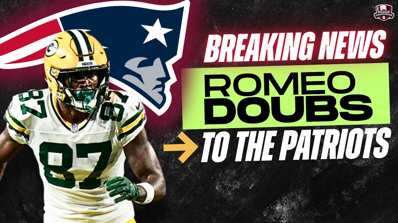 Romeo Doubs to New England?! Fantasy Football Impact