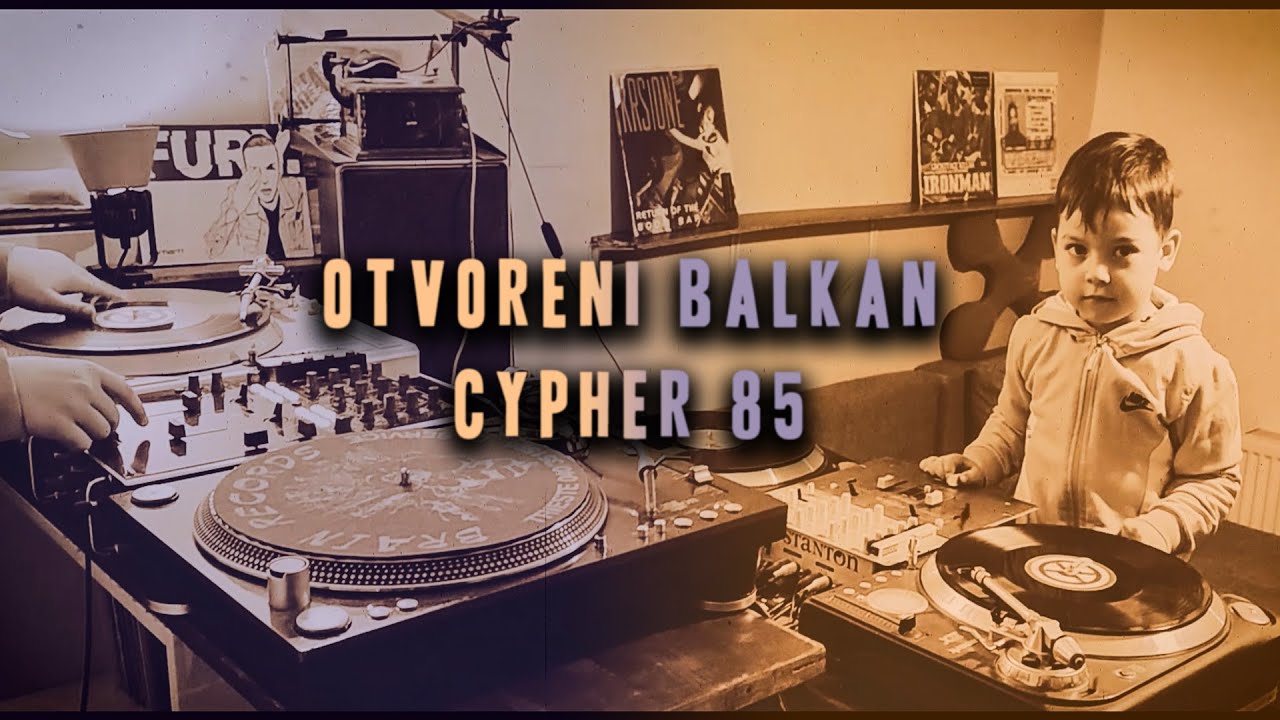 OTVORENI BALKAN CYPHER 85 Canu di lie x Mc Shadow x Chippa x Brat Loko x Techoni x Baby J x Muhamed