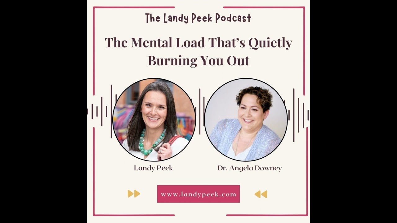 Episode #56 The Mental Load That’s Quietly Burning You Out