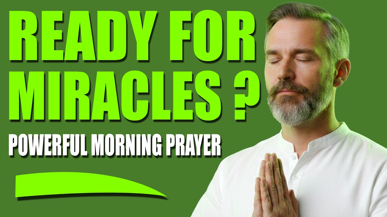 Are You Ready For Miracles? ✝️ Play THIS Powerful Morning Prayers Before You Start Your Day! (2026)