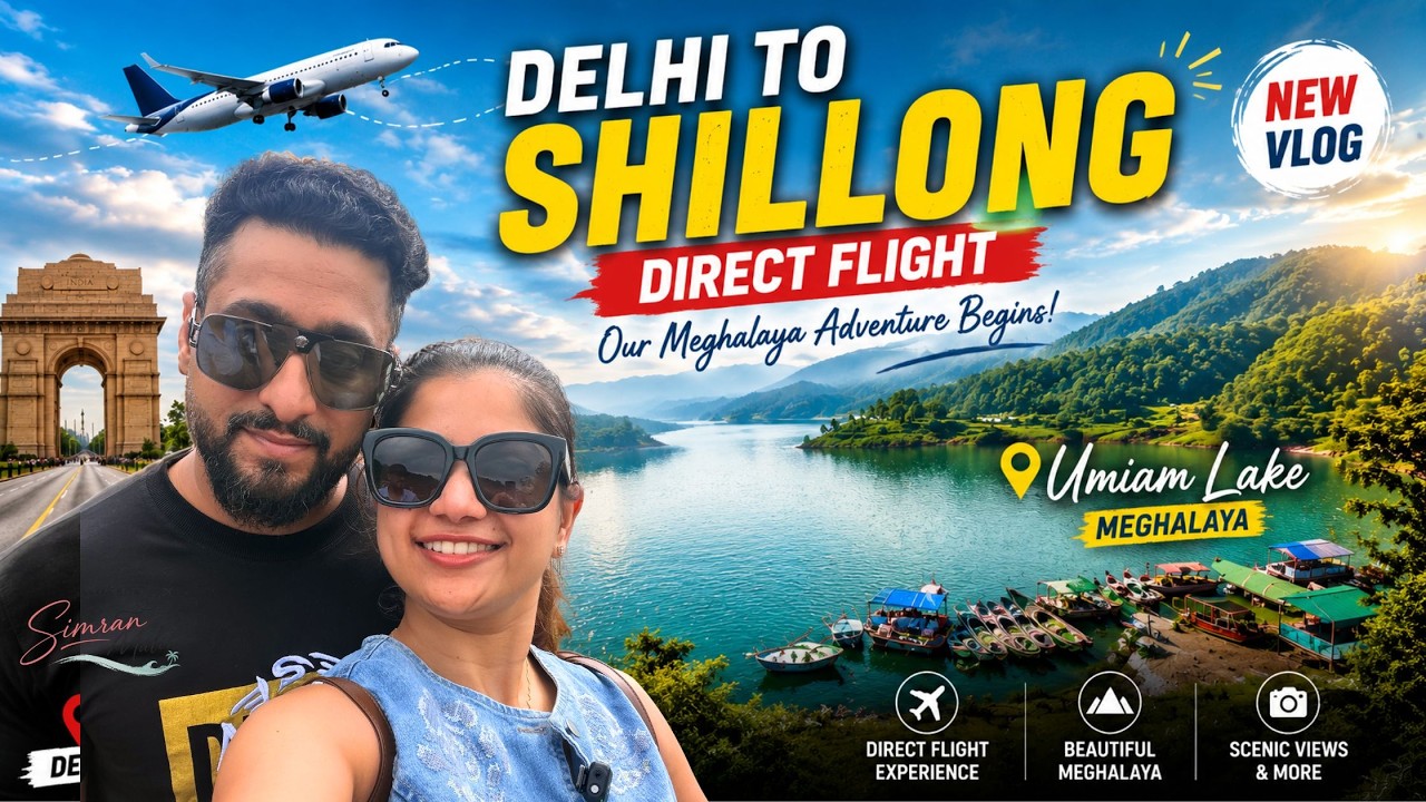Delhi to Shillong Direct Flight 😍 First Time in Meghalaya, INDIA's Scotland!