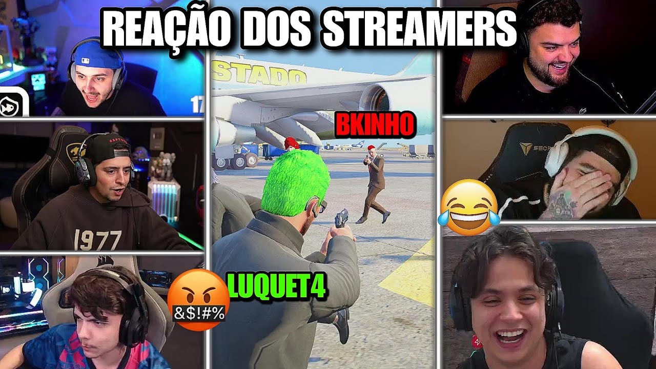 REAÇÃO DOS STREAMERS COM O LUQUET4 M4TANDO O BKINHO