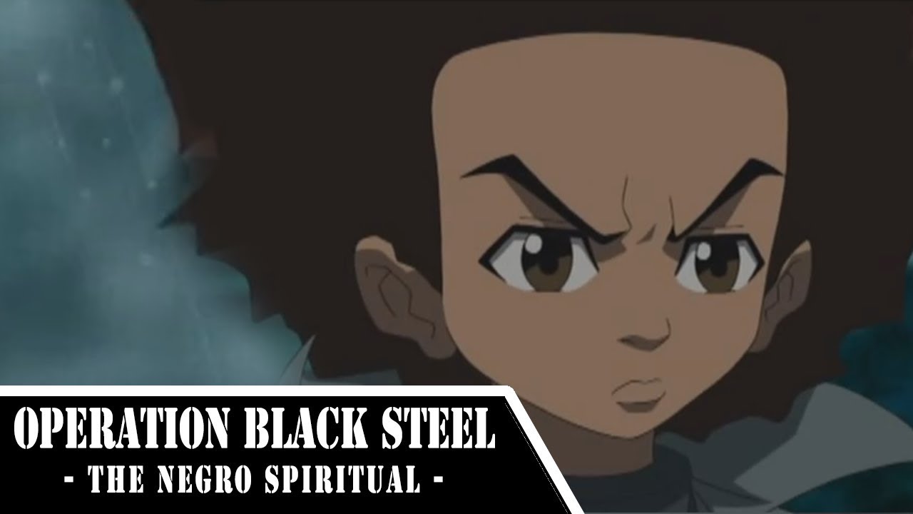 Operation Black Steel: Negro Spiritual