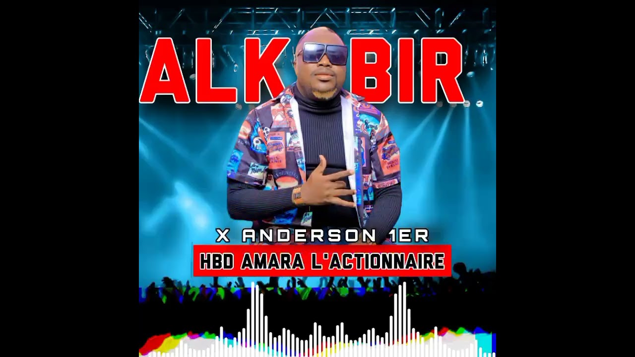 ALKABIR X ANDERSON 1ER HB AMARA L'ACTIONNAIRE