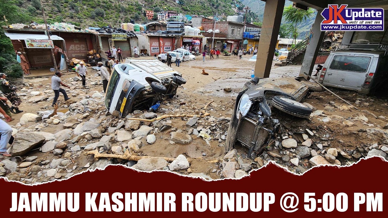 Jammu Kashmir Roundup @ 5 Pm 07 July  2026