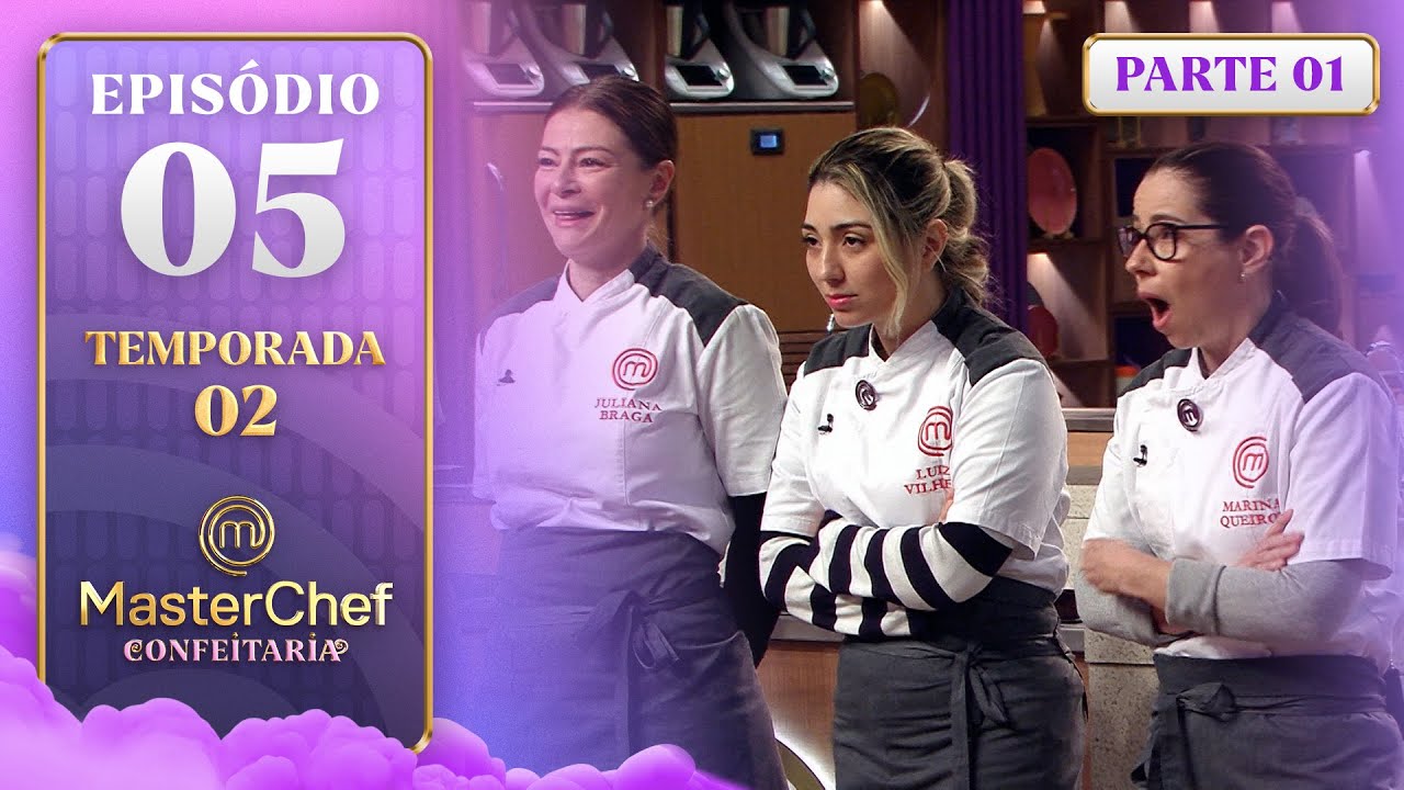 EP. 05 - 1/5: TORRE DE BOMBONS E INGREDIENTES SALGADOS (07/10/25) | TEMP 2 | MASTERCHEF CONFEITARIA