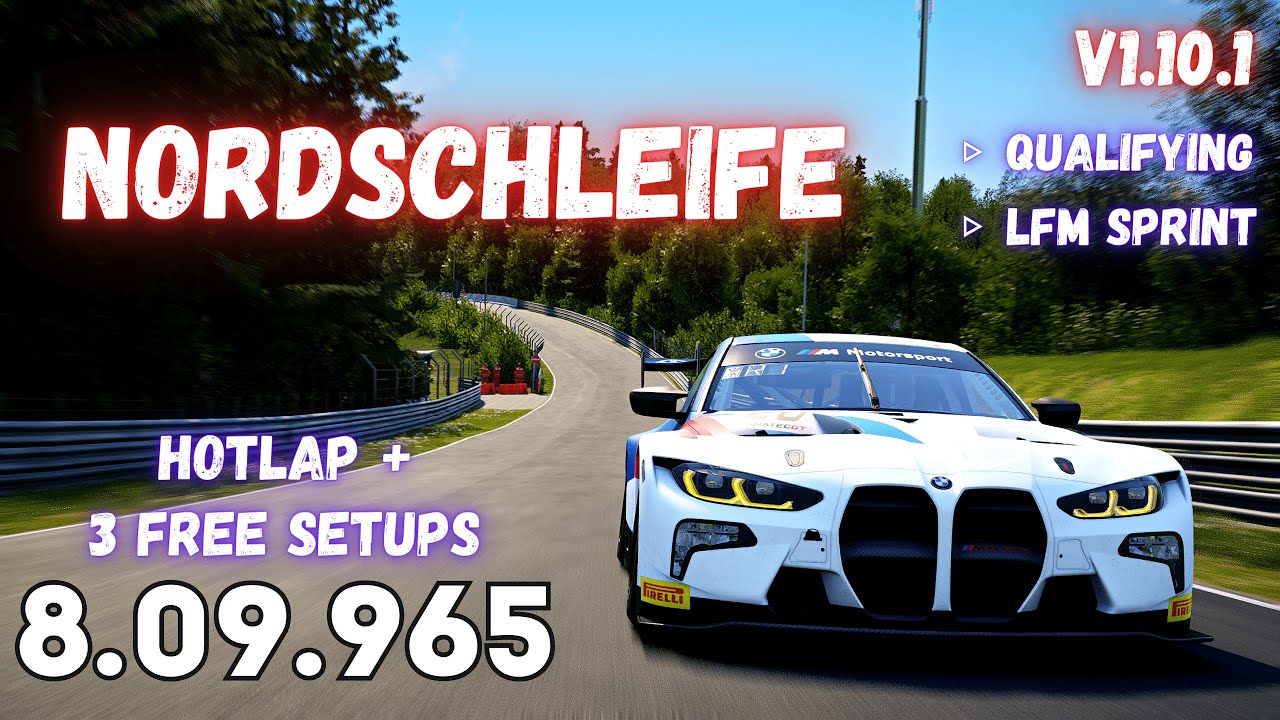 BMW M4 GT3 | NORDSCHLEIFE 8.09.9 | HOTLAP + FREE SETUP | ACC v1.10