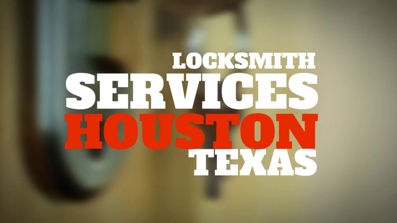 Locksmith Houston Texas | 24/7 Locksmith Services