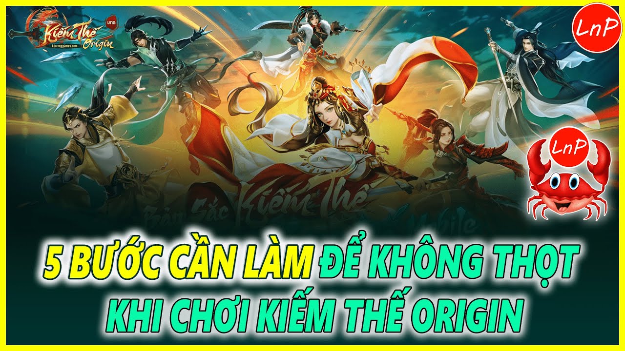 KIẾM THẾ ORIGIN - 5 BƯỚC CẦN LÀM MỖI NGÀY ĐỂ KHÔNG BỊ THỌT KHI CHƠI GAME KIẾM THẾ ORIGIN