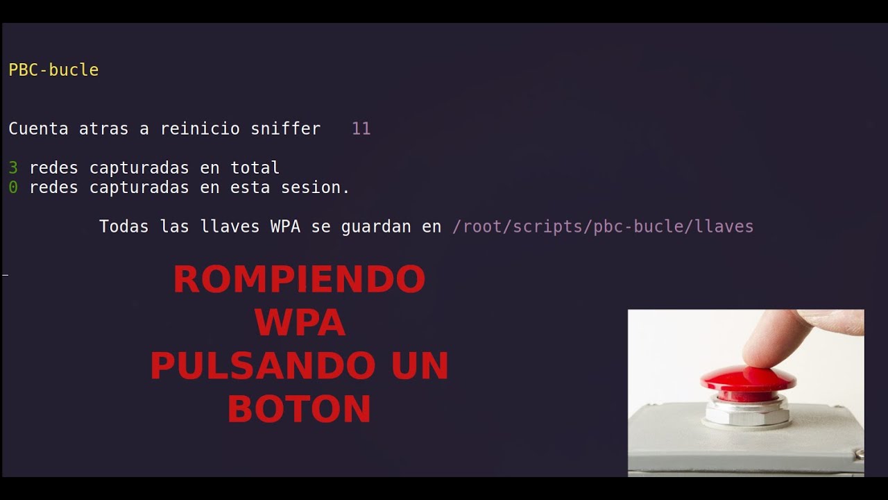 Rompiendo WPA con solo pulsar un botón!