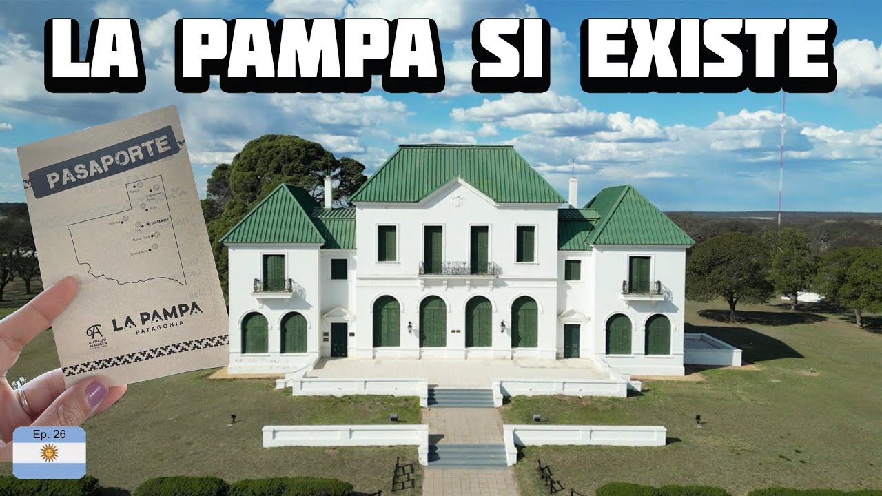 🧉 ¿Qué hacer en LA PAMPA? La historia que esconden sus llanuras | Año1E26