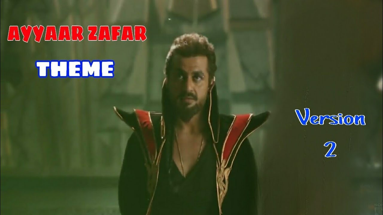 Aladdin - Ayyaar Zafar Theme Track - Version 2_[FHD] {1080p} | UNBEATABLE INDIAN