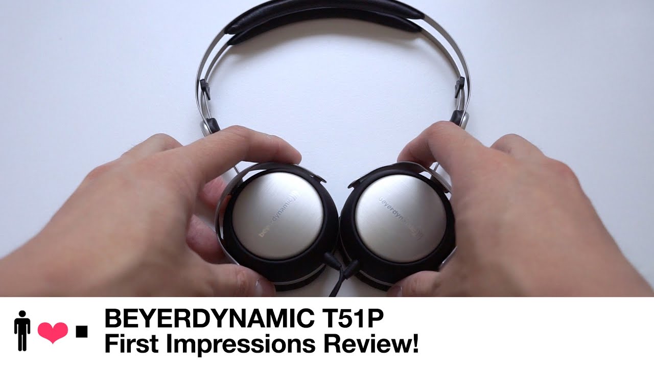Beyerdynamic T51P Portable Headphones First Impressions Review